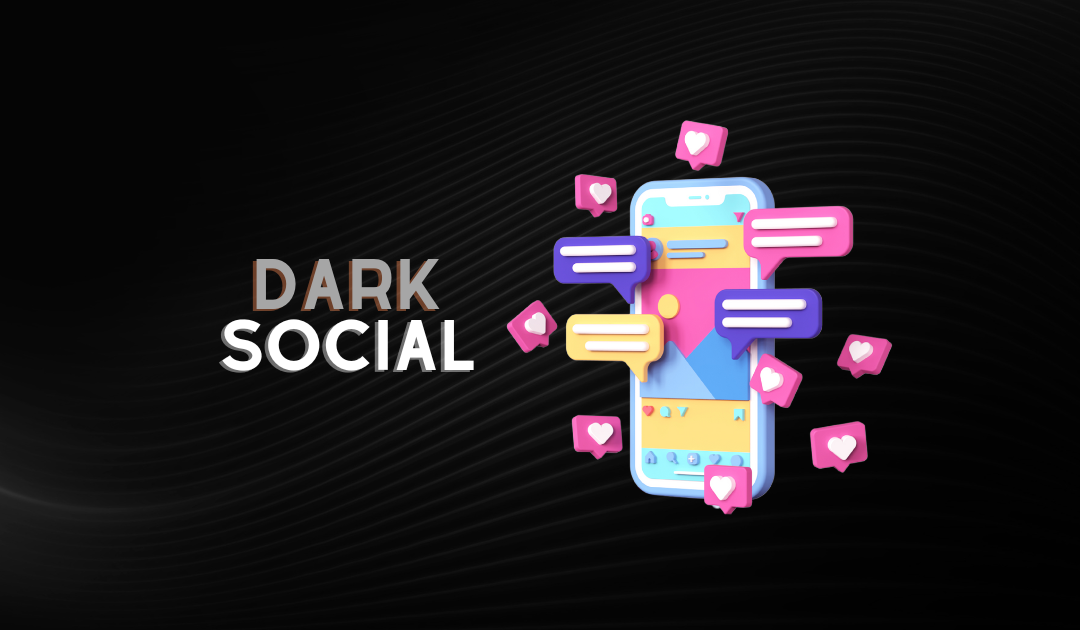  El Impacto Silencioso del Dark Social en las Compras B2B