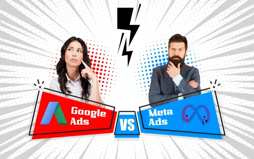 ¿Google Ads o Meta Ads? Descubre la Mejor Opción para tu Estrategia de Publicidad Digital